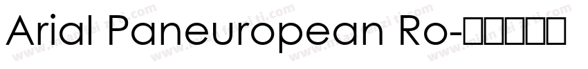 Arial Paneuropean Ro字体转换